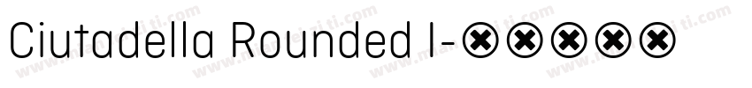 Ciutadella Rounded I字体转换